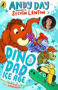 Cover image for Dino Dad: Ice Age