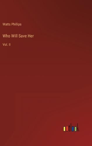 Cover image for Who Will Save Her