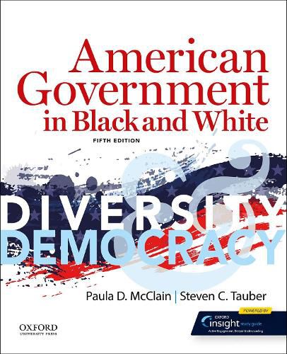 American Government in Black and White: Diversity and Democracy