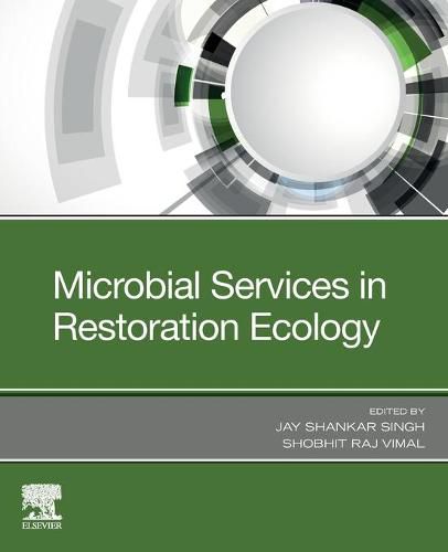 Cover image for Microbial Services in Restoration Ecology