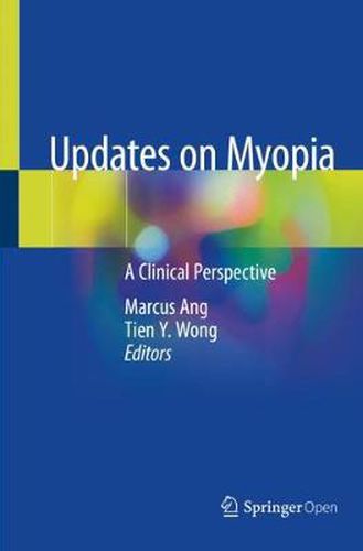 Cover image for Updates on Myopia: A Clinical Perspective