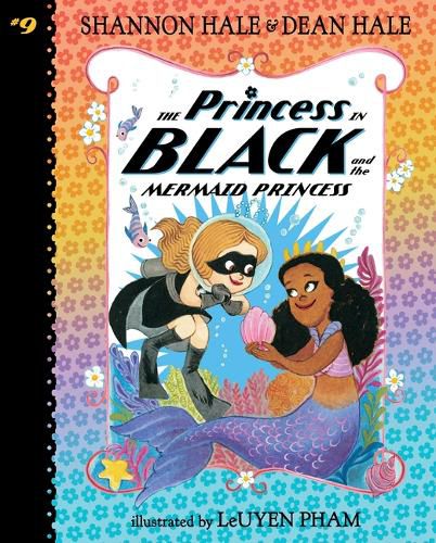Cover image for Princess in Black and the Mermaid Princess: #9
