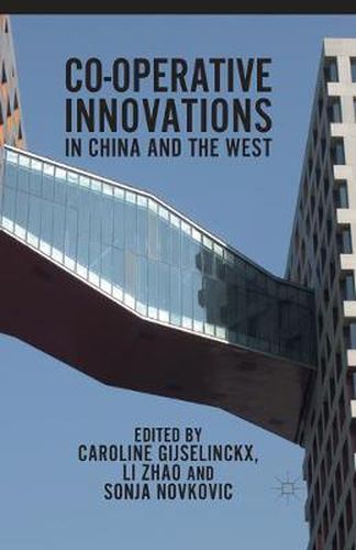 Co-operative Innovations in China and the West