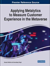 Cover image for Applying Metalytics to Measure Customer Experience in the Metaverse