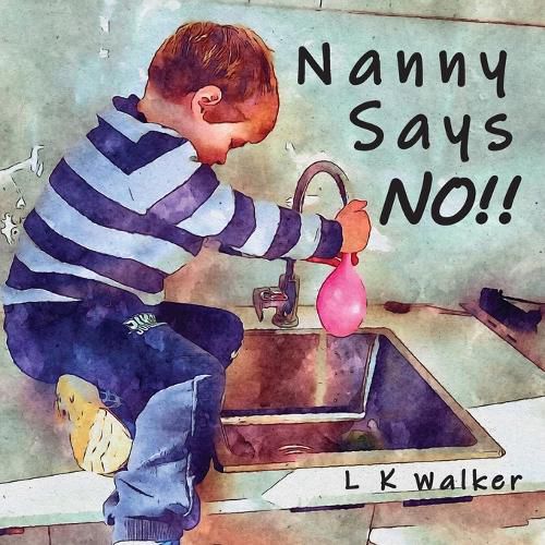 Cover image for Nanny Says NO!!