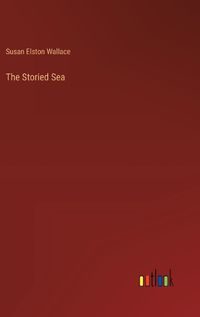 Cover image for The Storied Sea