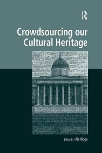 Cover image for Crowdsourcing our Cultural Heritage