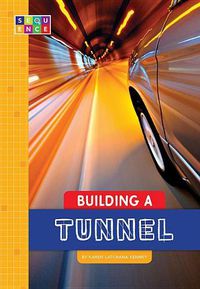 Cover image for Building a Tunnel