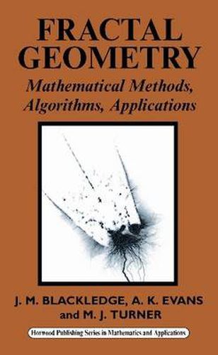 Fractal Geometry: Mathematical Methods, Algorithms, Applications