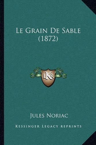 Le Grain de Sable (1872)