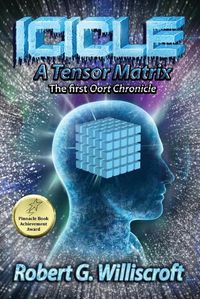 Cover image for Icicle: A Tensor Matrix: The first Oort Chronicle