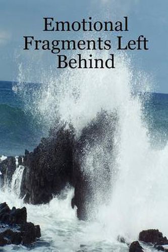 Cover image for Emotional Fragments Left Behind