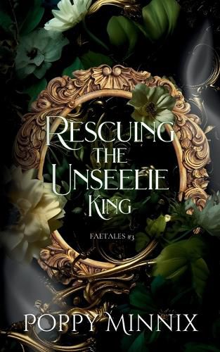 Cover image for Rescuing the Unseelie King
