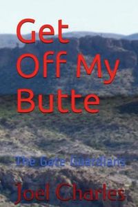 Cover image for Get Off My Butte