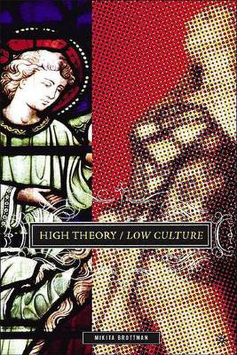 Cover image for High Theory/Low Culture