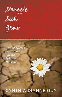 Cover image for Struggle Seek Grow