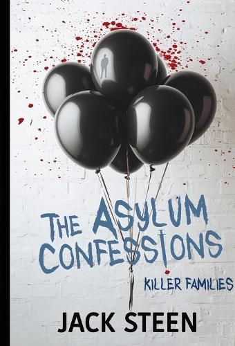 Cover image for The Asylum Confessions