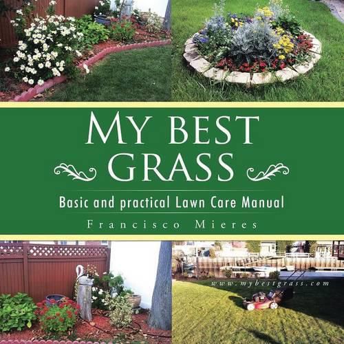 Cover image for My Best Grass: Basic and Practical Lawn Care Manual