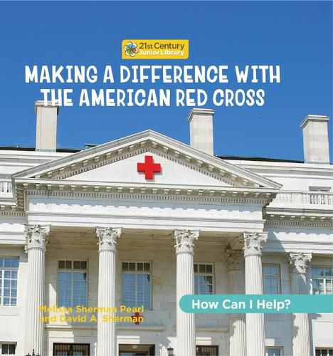 Making a Difference with the American Red Cross