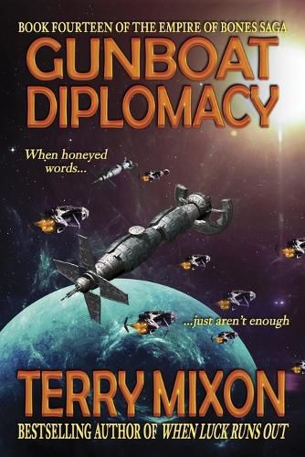 Cover image for Gunboat Diplomacy (Book 14 of The Empire of Bones Saga)