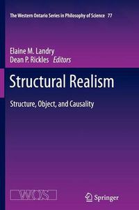 Cover image for Structural Realism: Structure, Object, and Causality