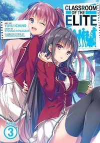 Cover image for Classroom of the Elite (Manga) Vol. 3