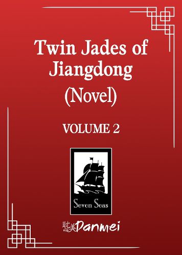 Cover image for Twin Jades of Jiangdong (Novel) Vol. 2