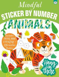 Cover image for Mindful Sticker by Number Animals