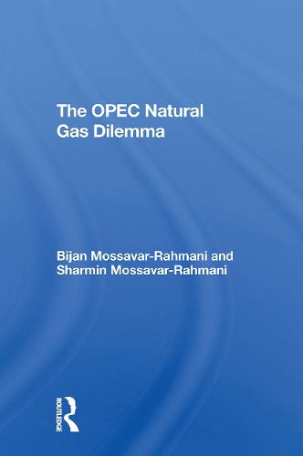 Cover image for The Opec Natural Gas Dilemma