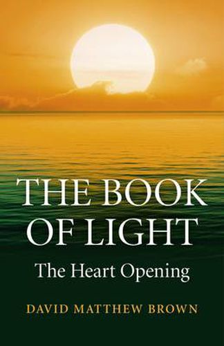 Cover image for Book of Light, The - The Heart Opening