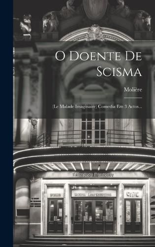 Cover image for O Doente De Scisma