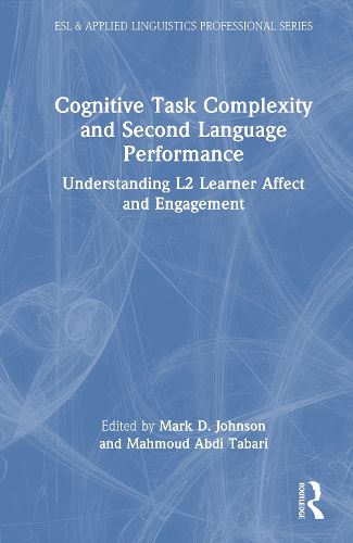 Cover image for Cognitive Task Complexity and Second Language Performance