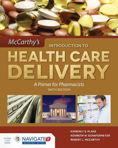 Cover image for Mccarthy's Introduction To Health Care Delivery: A Primer For Pharmacists