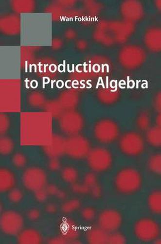 Cover image for Introduction to Process Algebra