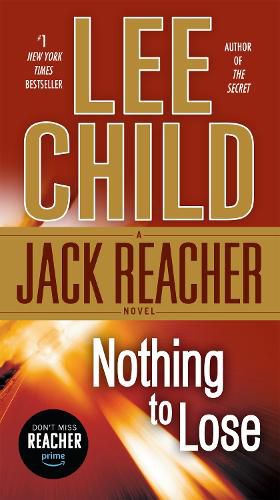 Cover image for Nothing to Lose: A Jack Reacher Novel