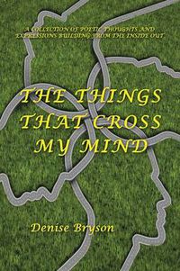 Cover image for The Things That Cross My Mind