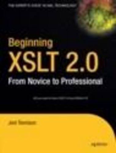 Cover image for Beginning XSLT 2.0: From Novice to Professional