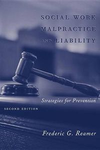 Cover image for Social Work Malpractice and Liability: Strategies for Prevention