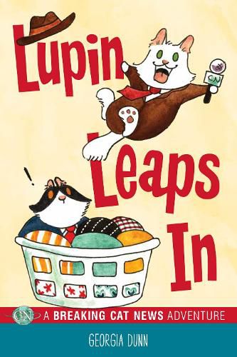 Cover image for Lupin Leaps In: A Breaking Cat News Adventure