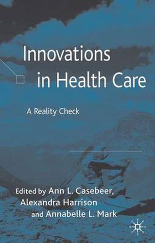 Cover image for Innovations in Health Care: A Reality Check