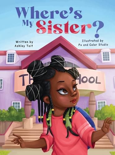 Cover image for Where's My Sister?