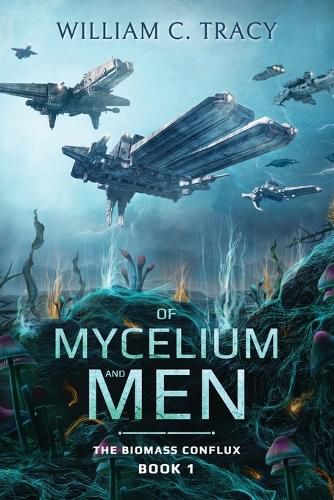 Cover image for Of Mycelium and Men