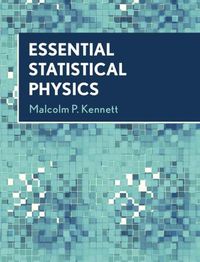 Cover image for Essential Statistical Physics
