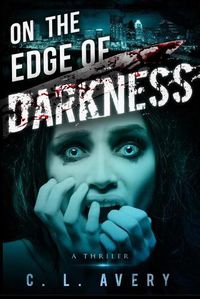 Cover image for On the Edge of Darkness