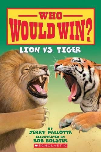 Cover image for Lion vs. Tiger (Who Would Win?)