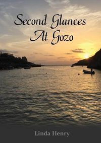 Cover image for Second Glances at Gozo