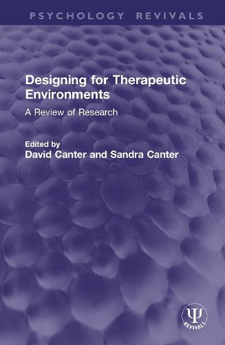 Cover image for Designing for Therapeutic Environments