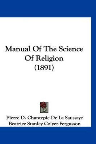 Cover image for Manual of the Science of Religion (1891)
