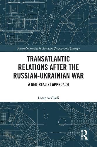 Cover image for Transatlantic Relations after the Russian-Ukrainian War