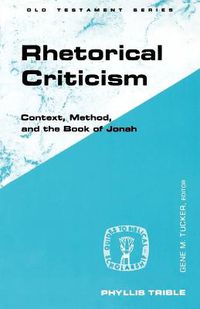 Cover image for Rhetorical Criticism: Context, Method, and the Book of Jonah